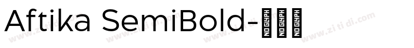 Aftika SemiBold字体转换